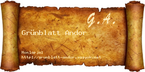 Grünblatt Andor névjegykártya
